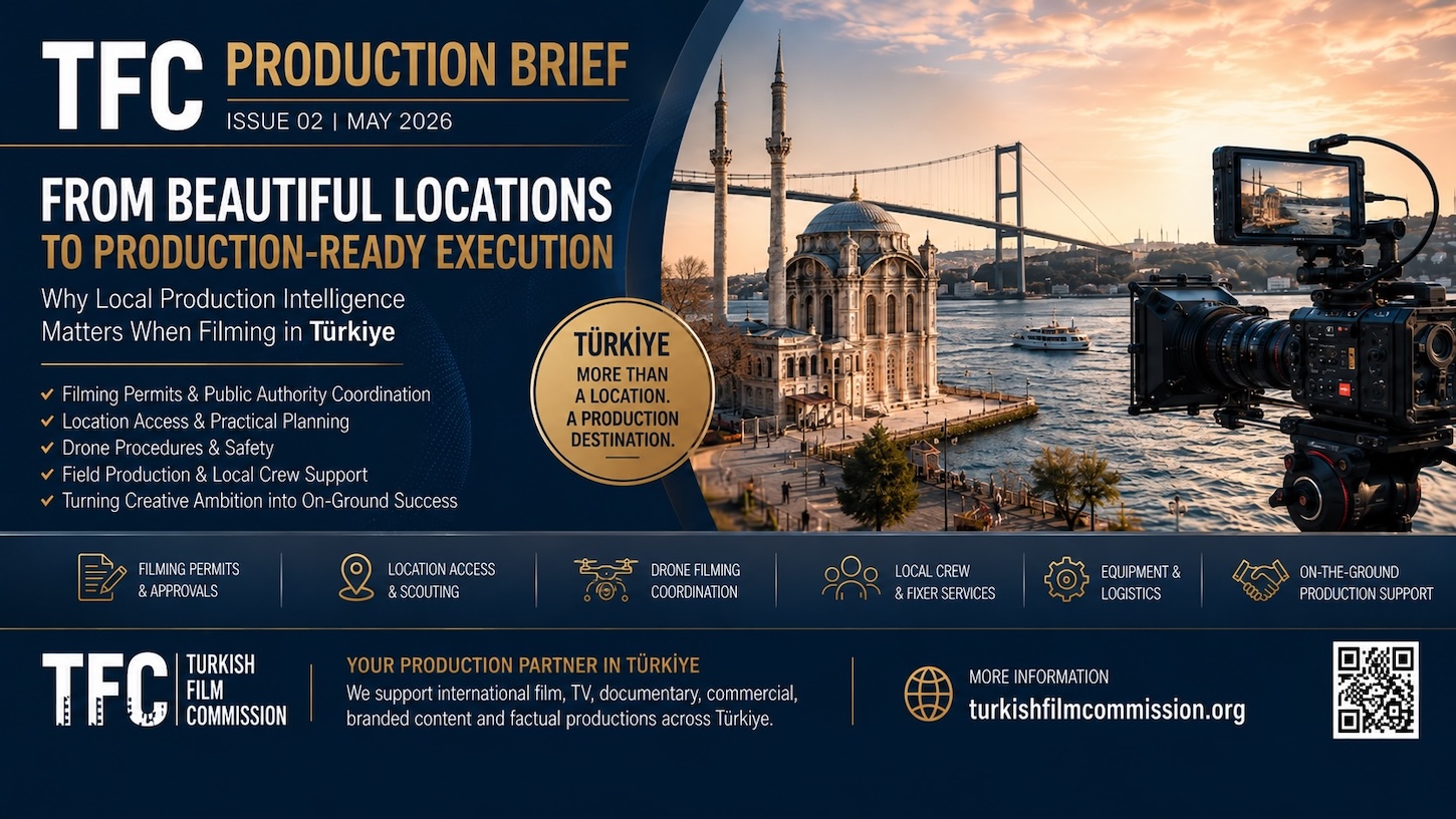 TFC Production Brief Issue 02 May 2026 cover visual showing Istanbul, the Bosphorus, a professional cinema camera and production service icons, promoting filming permits, location access, drone coordination, local crew, equipment logistics and production support in Türkiye.