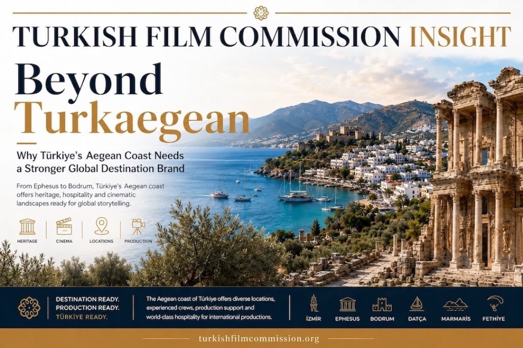 Türkiye’s Aegean coast with ancient ruins, turquoise sea, coastal towns and cinematic landscapes, presented as a Turkish Film Commission June Insight cover.